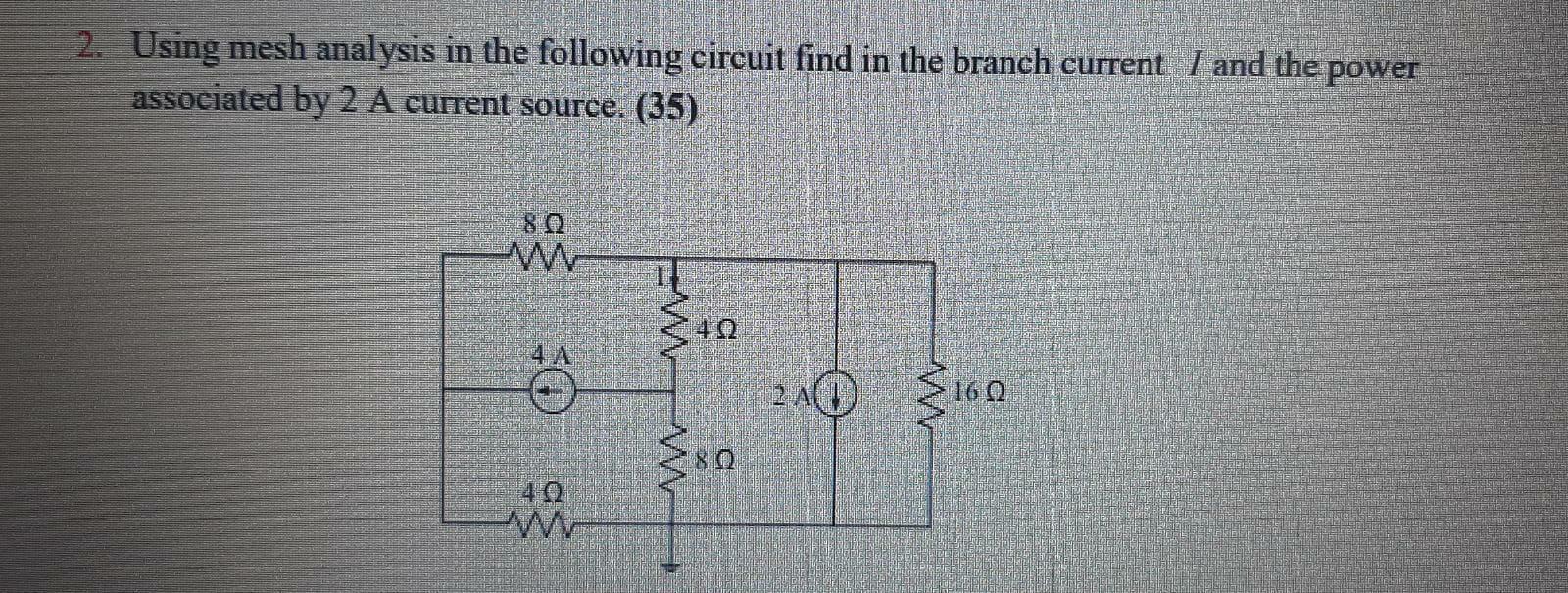 Solved 2. Using mesh analysis in the following circuit find | Chegg.com