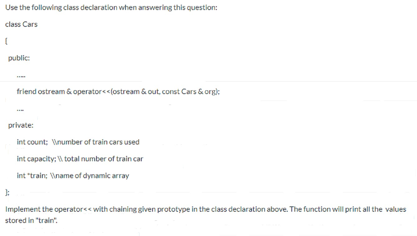 Solved Use the following class declaration when answering | Chegg.com