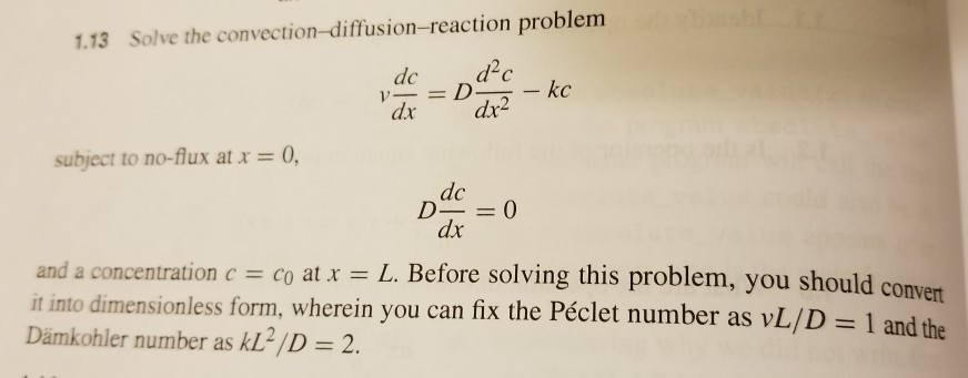 Solved 1.13 Solve the convection-diffusion-reaction problem | Chegg.com