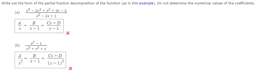 Solved Write out the form of the partial fraction | Chegg.com