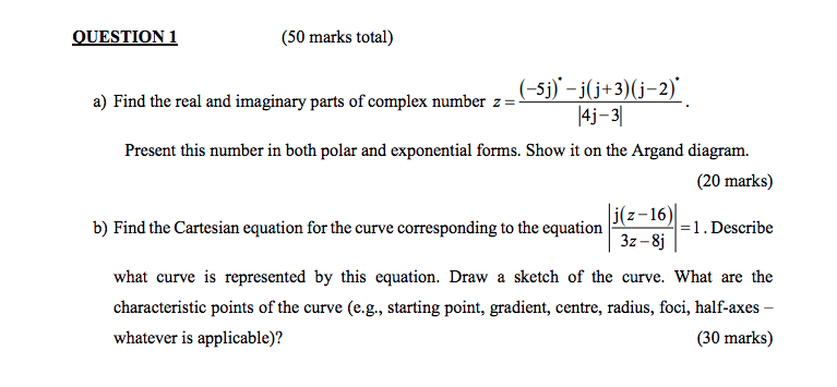 Solved Question 1 50 Marks Total 5j J J 3 J 2 4j 3 A Chegg Com