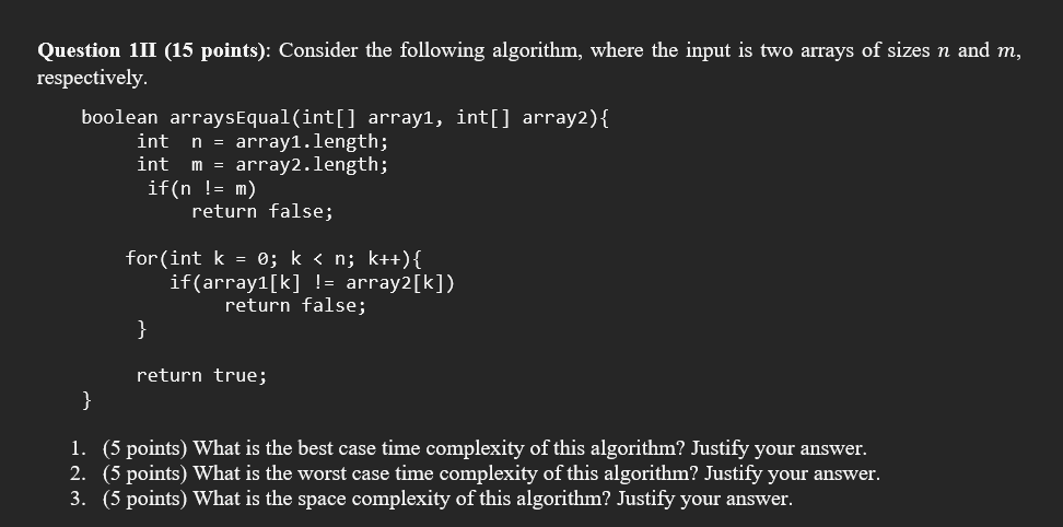Solved Question 1II (15 points): Consider the following | Chegg.com