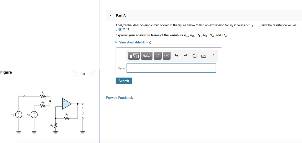 Solved Part A Analyze the ideal op-amp circuit shown in the | Chegg.com