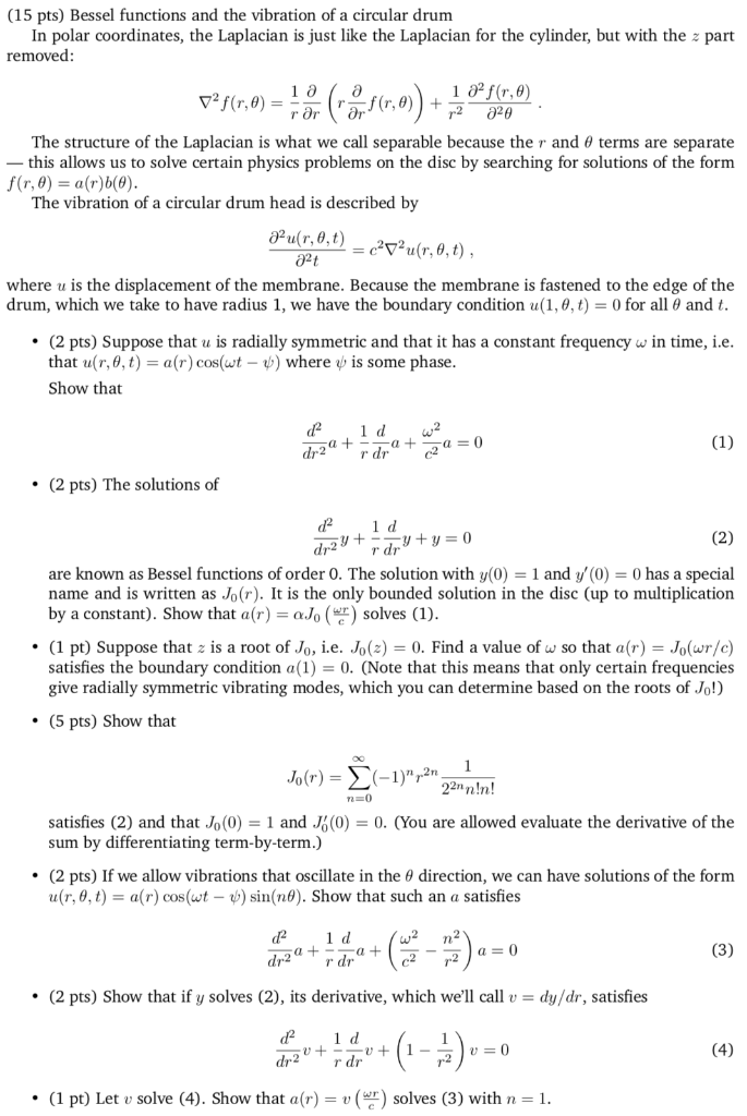 Solved (15 pts) Bessel functions and the vibration of a | Chegg.com