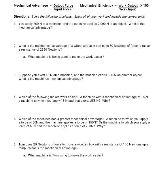 Solved Mechanical Advantage = Output Force Mechanical | Chegg.com