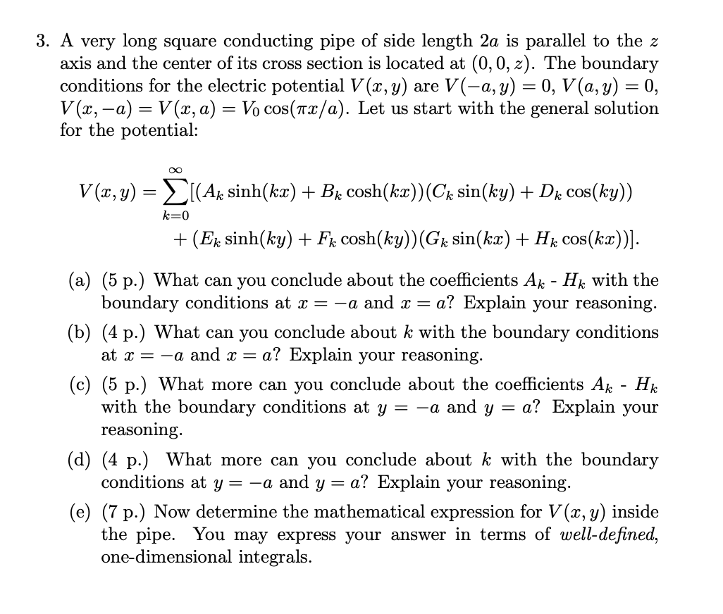 Solved 3. A very long square conducting pipe of side length | Chegg.com