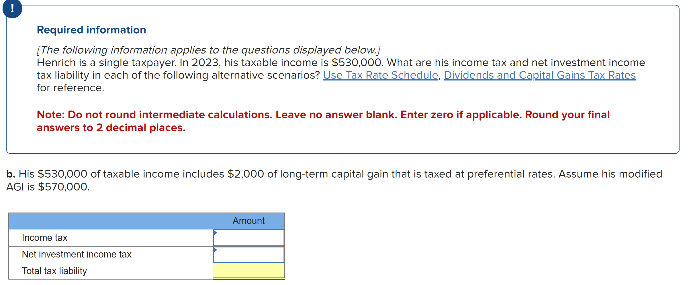 Tax Rates For Net Capital Gains And Qualified | Chegg.com