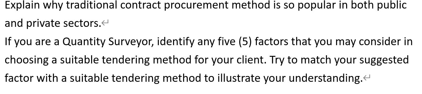 Solved Explain why traditional contract procurement method | Chegg.com