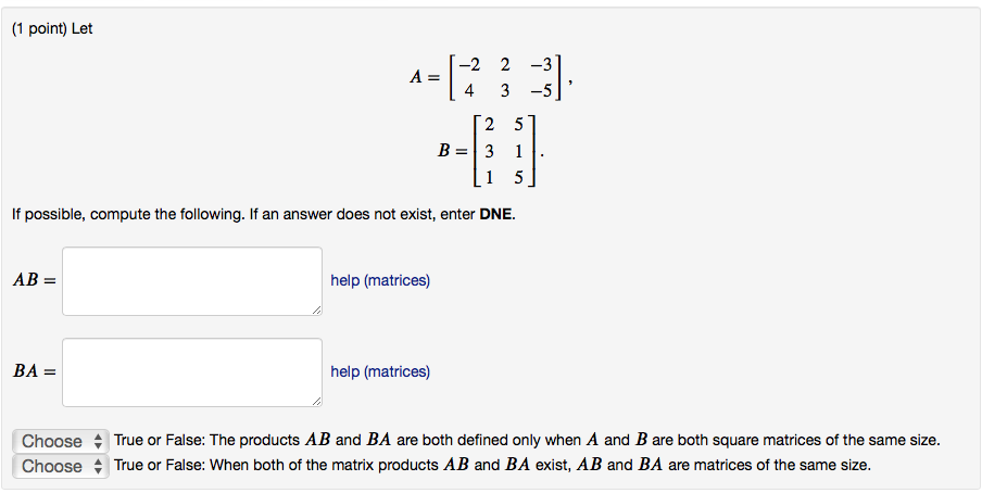 Solved (1 point) Let 2 2 -3 4 3 -5 2 5 L1 5 If possible, | Chegg.com