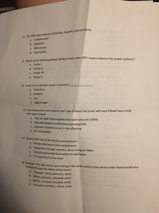 Solved 13. This WBC type releases histamine, heparin, and