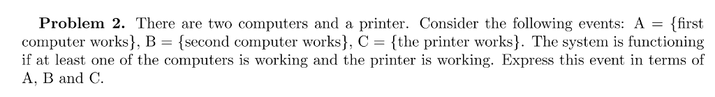 Solved Problem 2. There are two computers and a printer. | Chegg.com
