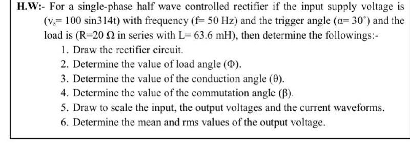 Solved H.W:- For a single-phase half wave controlled | Chegg.com