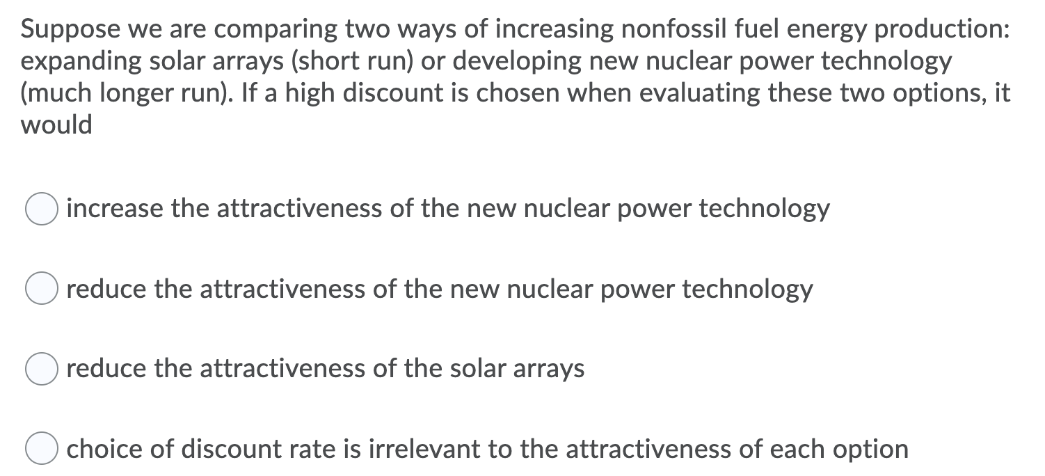 Solved Suppose We Are Comparing Two Ways Of Increasing | Chegg.com