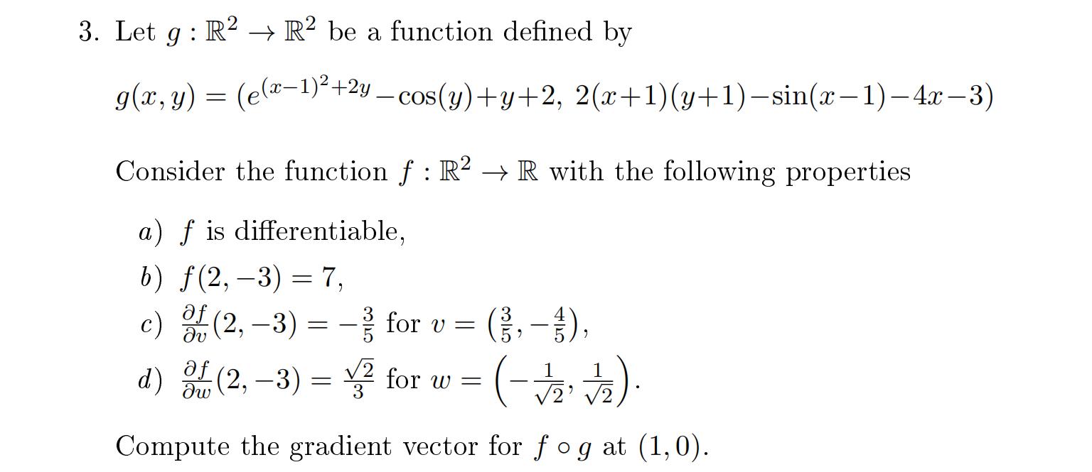 Solved 3. Let g: R2 + R2 be a function defined by g(x, y) = | Chegg.com