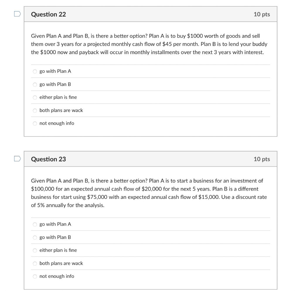 Solved Question 22 10 pts Given Plan A and Plan B, is there | Chegg.com