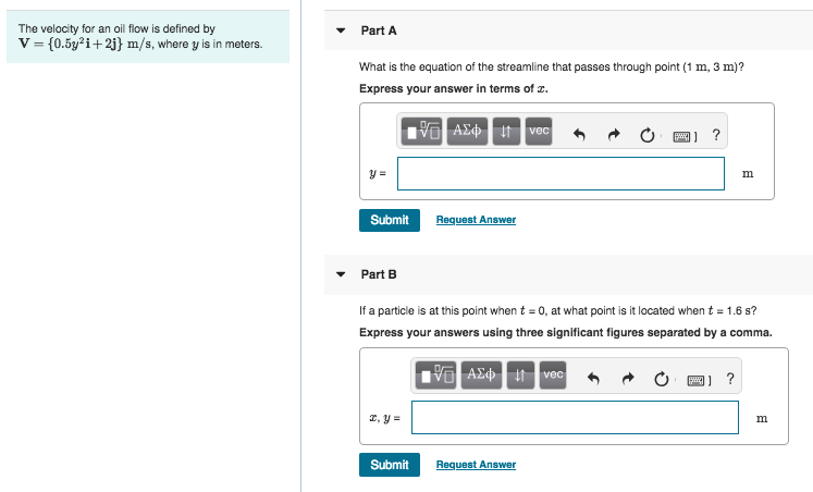 Solved The velocity for an oil flow is defined by V- | Chegg.com