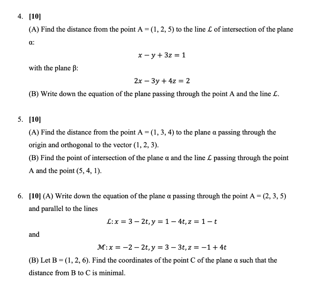 Solved 4. [10] (A) Find The Distance From The Point A = (1, | Chegg.com