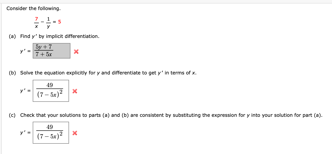 Solved Consider The Following. 7 1 = = 5 Y х (a) Find Y' By | Chegg.com