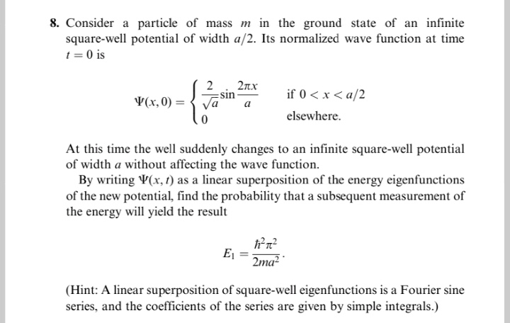 Solved 8. Consider a particle of mass m in the ground state | Chegg.com