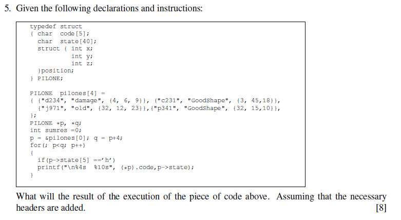 Solved 5. Given the following declarations and instructions: | Chegg.com