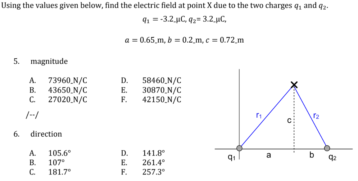 Solved Using the values given below, find the electric field | Chegg.com