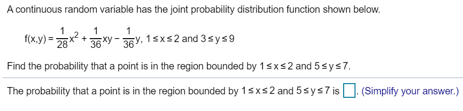 Solved A continuous random variable has the joint | Chegg.com