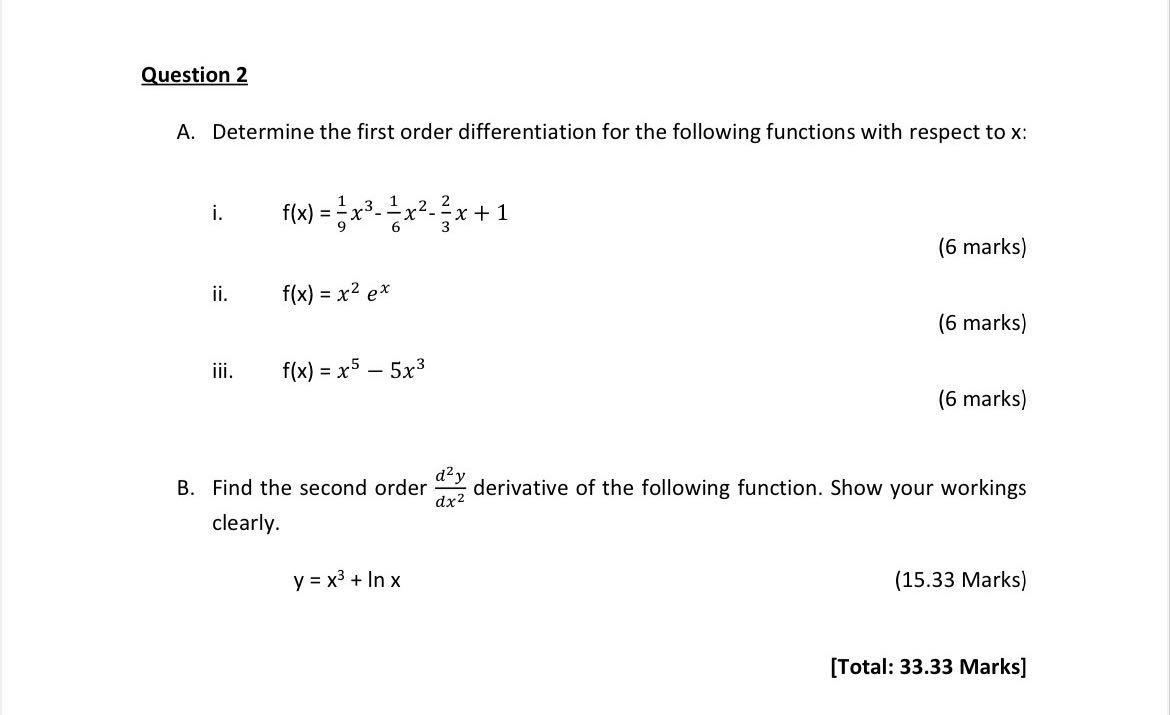 Solved A. Determine the first order differentiation for the | Chegg.com