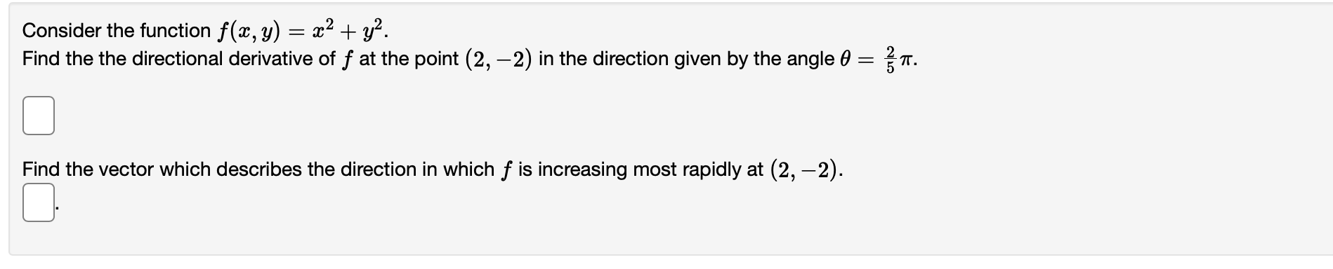 Solved Consider The Function F X Y X2 Y2 Find The The