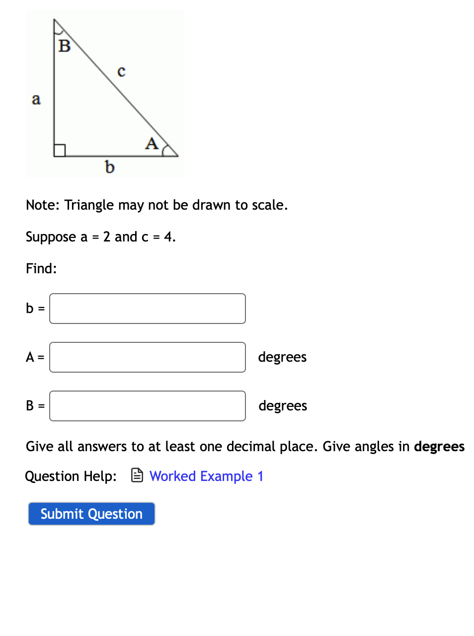 Solved B с A A B Note: Triangle May Not Be Drawn To Scale. | Chegg.com