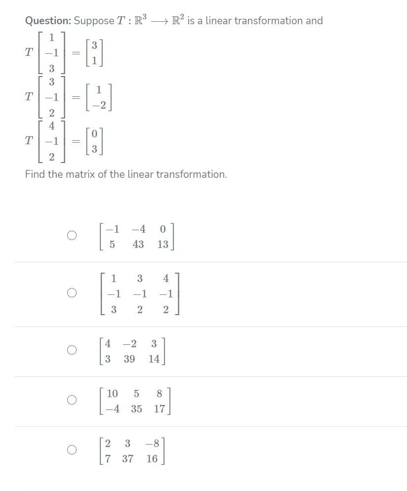 Solved Question: Consider the following transformation | Chegg.com