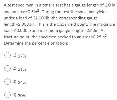 Solved A test specimen in a tensile test has a gauge length | Chegg.com