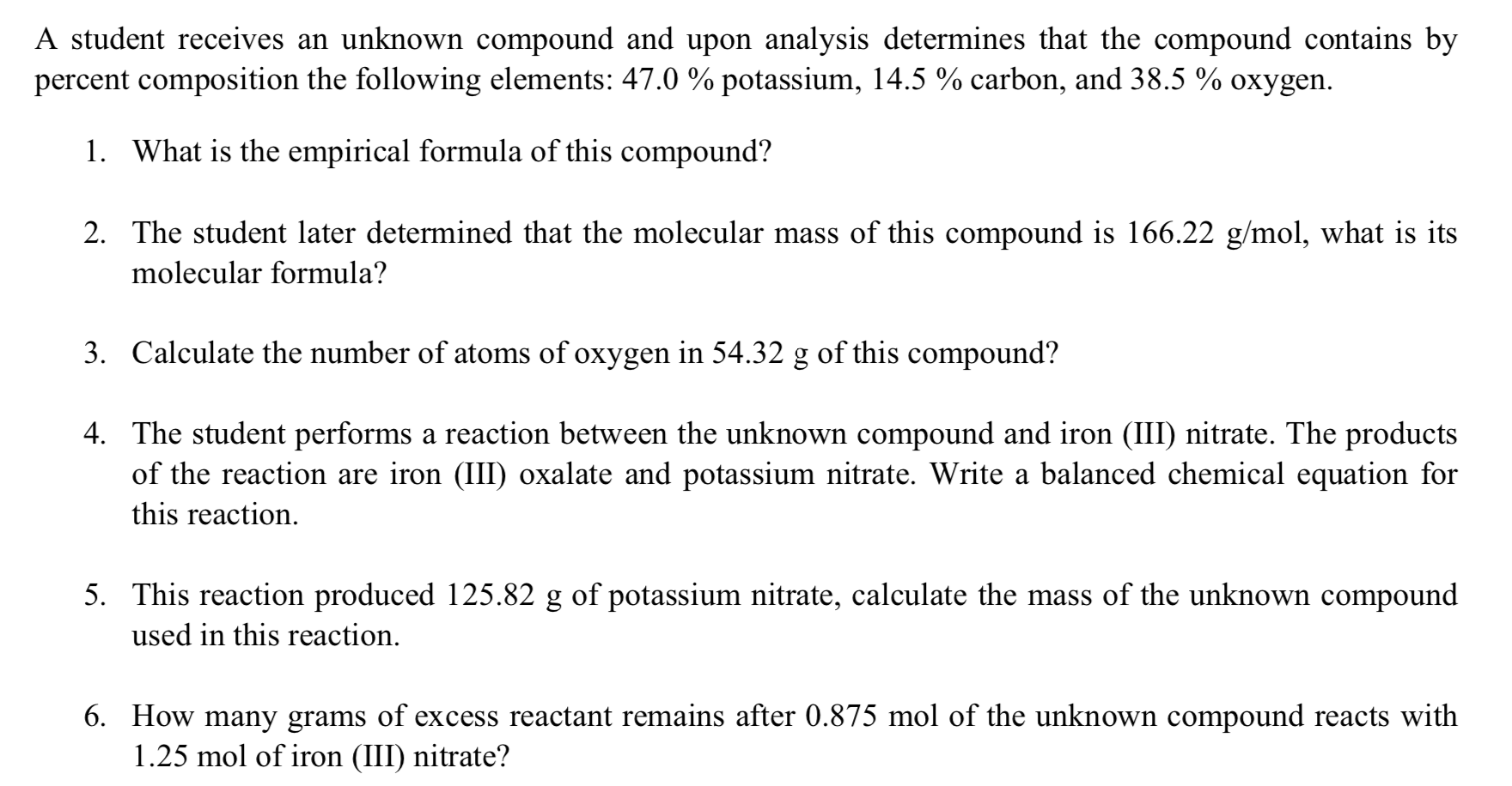 Solved A Student Receives An Unknown Compound And Upon | Chegg.com