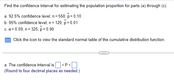 Solved Find the confidence interval for estimating the | Chegg.com