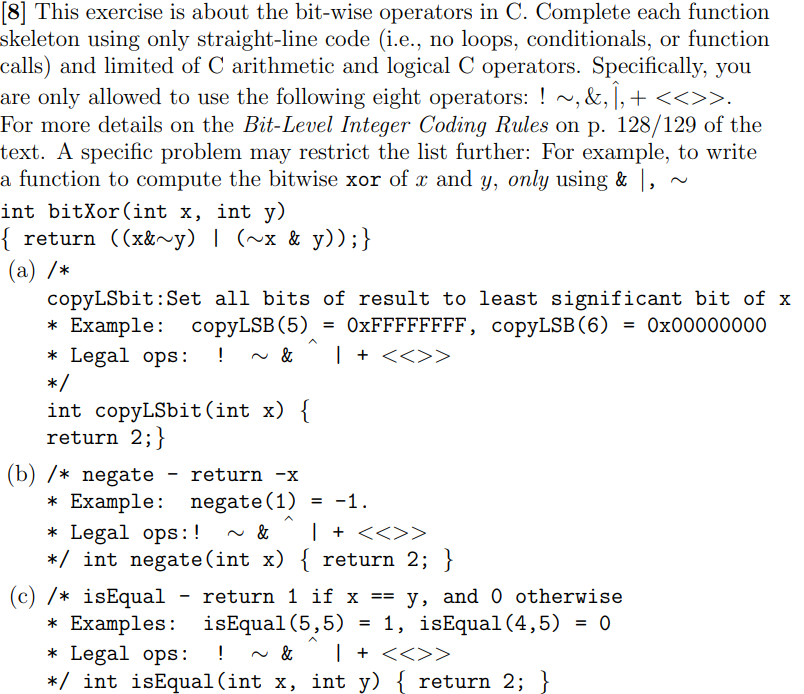 Solved [8] This Exercise Is About The Bit-wise Operators In | Chegg.com