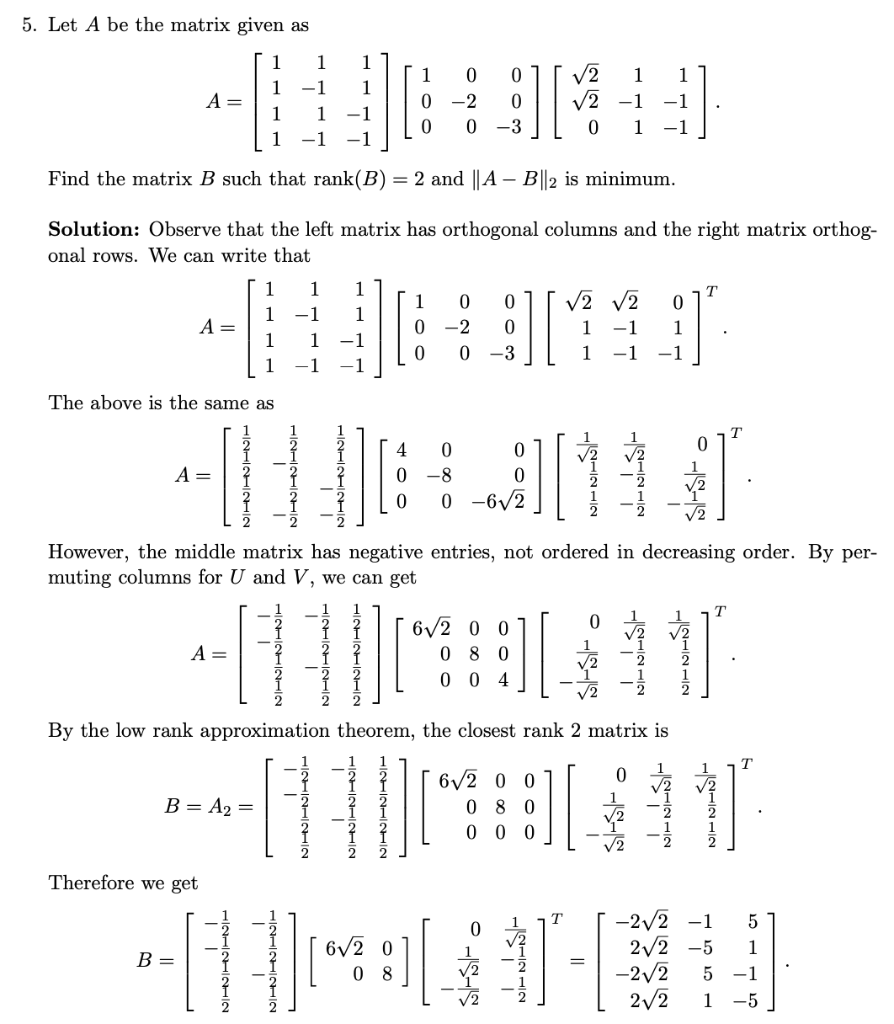 Solved 5. (15 points) Let A be the matrix given as A = 2 3 2 | Chegg.com