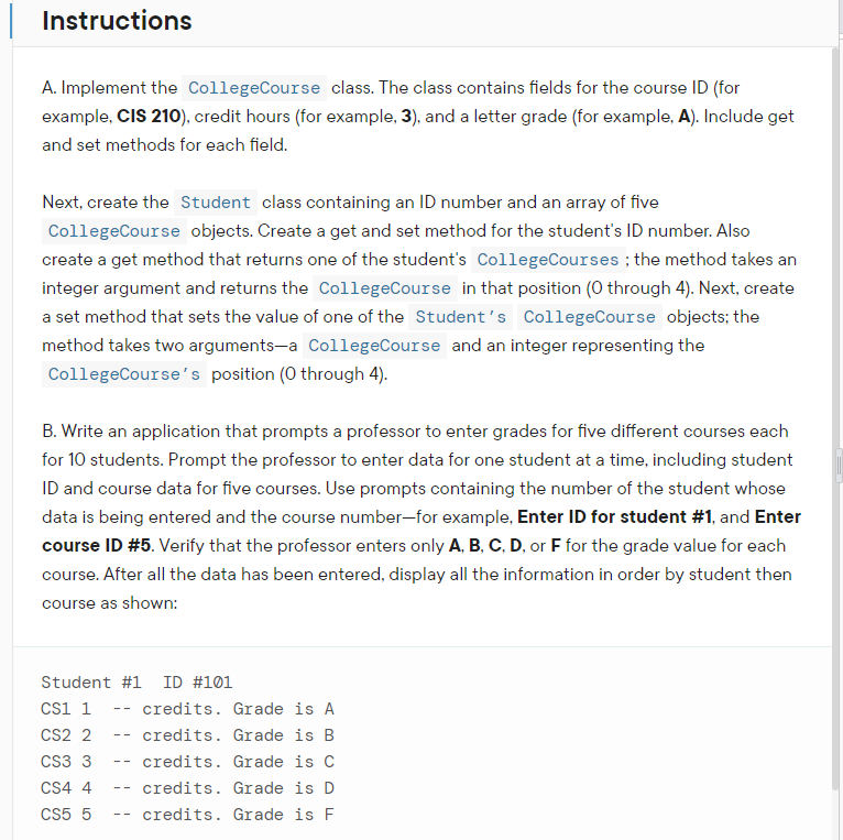 Solved Instructions A. Implement the CollegeCourse class. | Chegg.com