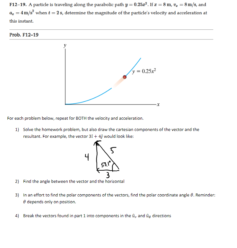 Solved F12 19 A Particle Is Traveling Along The Paraboli Chegg Com