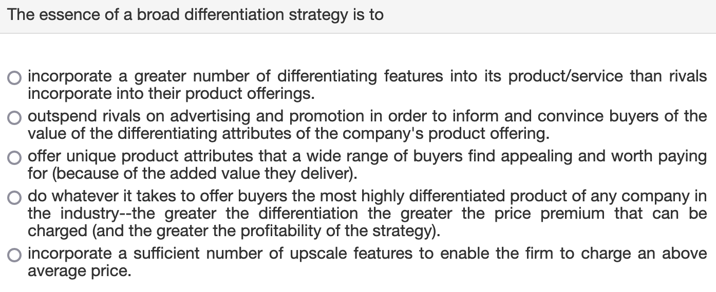 a broad differentiation strategy
