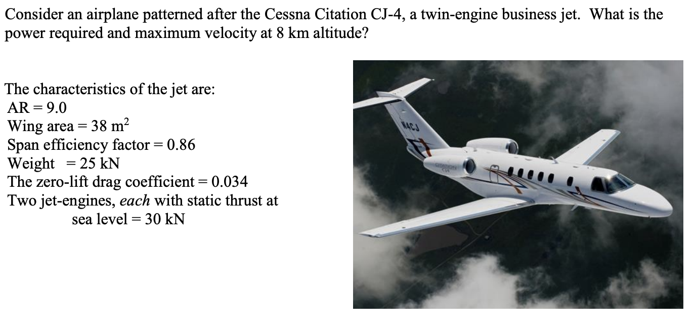 Consider An Airplane Patterned After The Cessna Ci Chegg Com