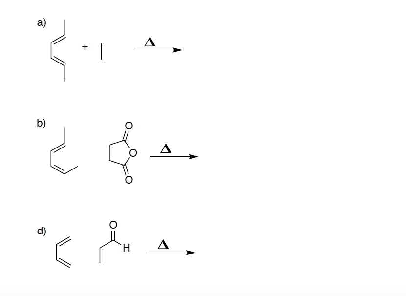 Solved Diels-Alder Reaction For the following reactions: i) | Chegg.com