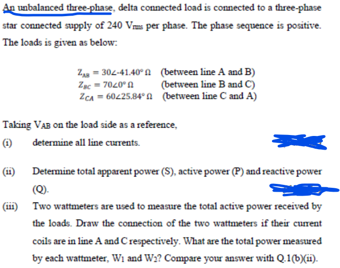 Solved An Unbalanced Three Phase Delta Connected Load Is 