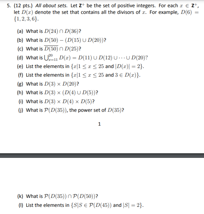 Solved 5. (12 pts.) All about sets. Let Z+ be the set of | Chegg.com