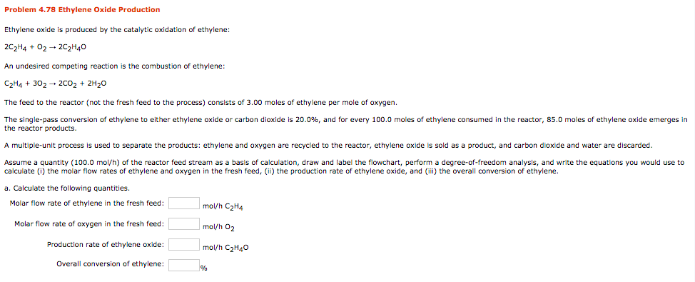 Solved Problem 4.78 Ethylene Oxide Production Ethylene oxide | Chegg.com