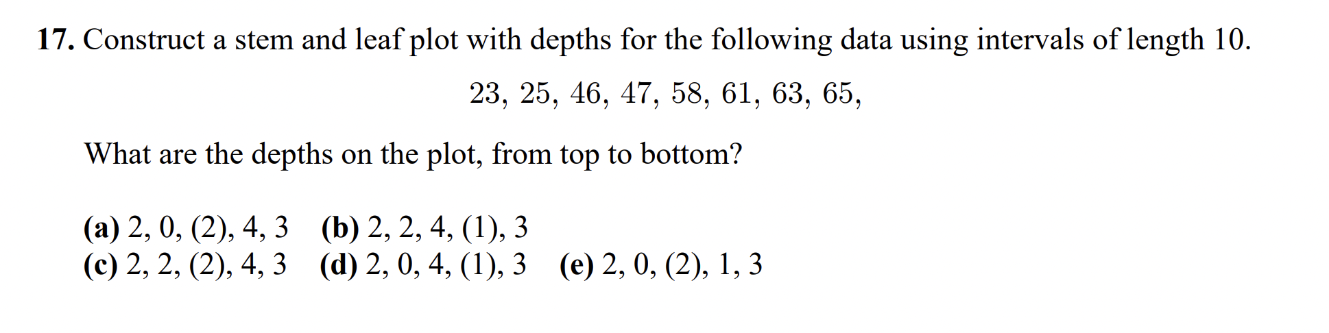 Solved 7. Construct a stem and leaf plot with depths for the | Chegg.com