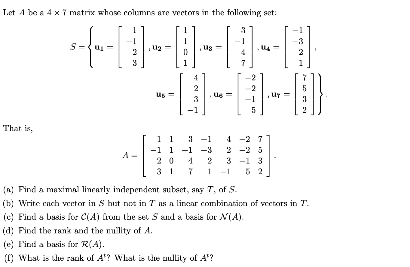 Solved Start from a set of vectors S = {u1, ..., Uk}. We may | Chegg.com