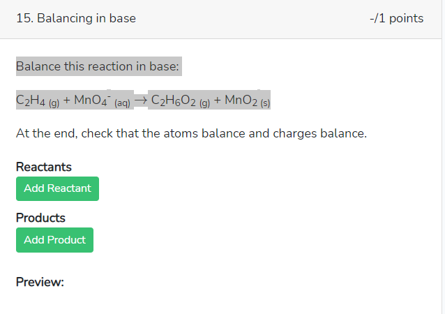 Solved 15. Balancing in base 1 points Balance this Chegg