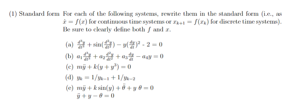 Solved Standard Form For Each Of The Following Systems, 