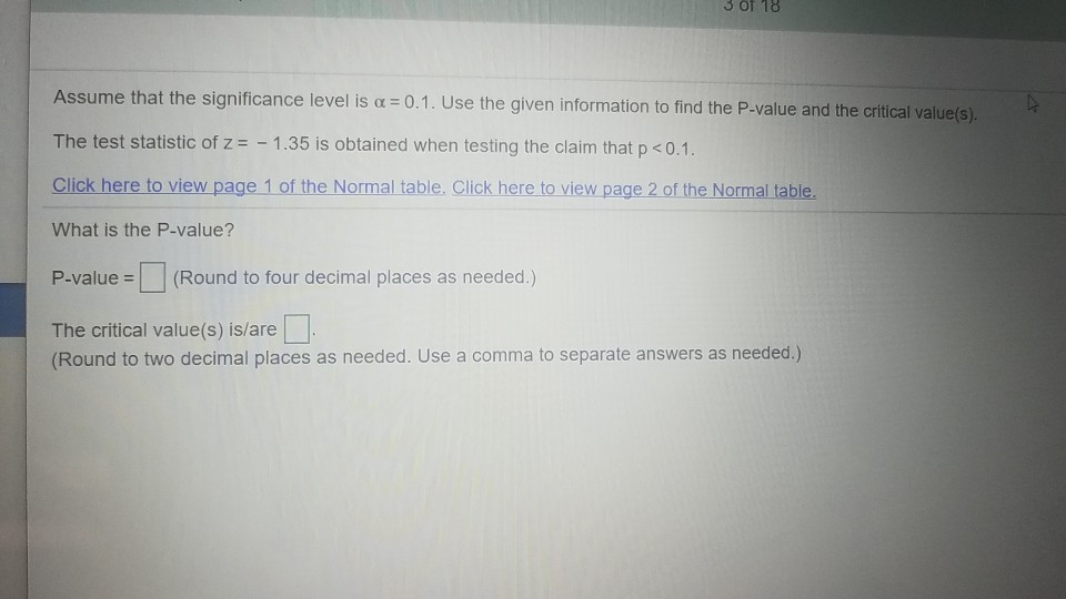 Solved 3 of 18 Assume that the significance level is α:01. | Chegg.com