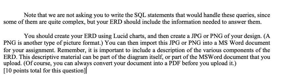 Note that we are not asking you to write the SQL | Chegg.com