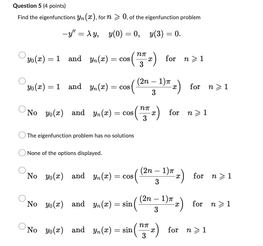 Solved Find the eigenfunctions yn(x), for n⩾0, of the | Chegg.com